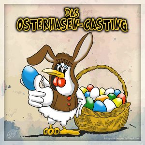 Osterhasen Casting