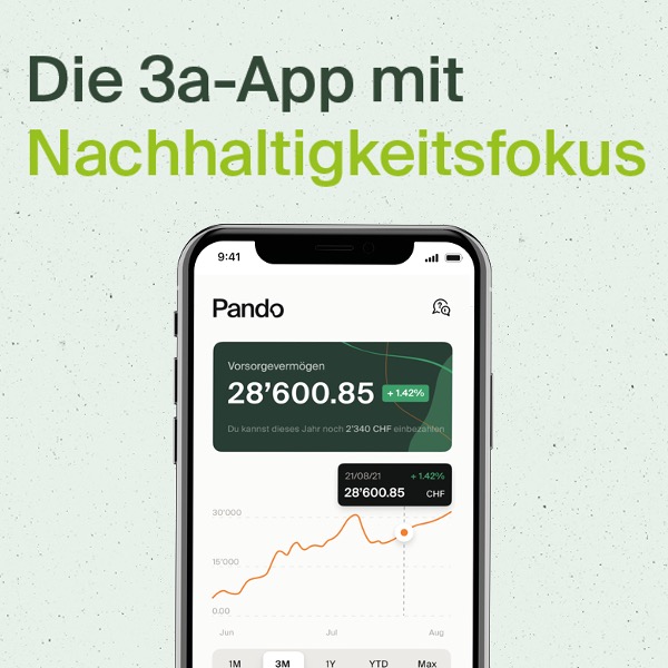 pando by Swisslife – 3a App mit Nachhaltigkeitsfokus: 100 Franken Bonus sichern