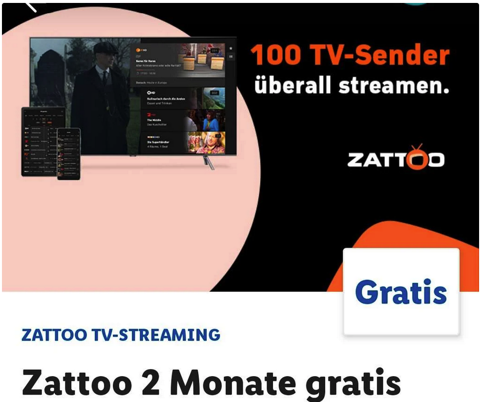 Zattoo Schweiz 2 Monate (3 Monate als Neukunde) Ultimate gratis in der Lidl Plus App (Free Modus) und Neukunden