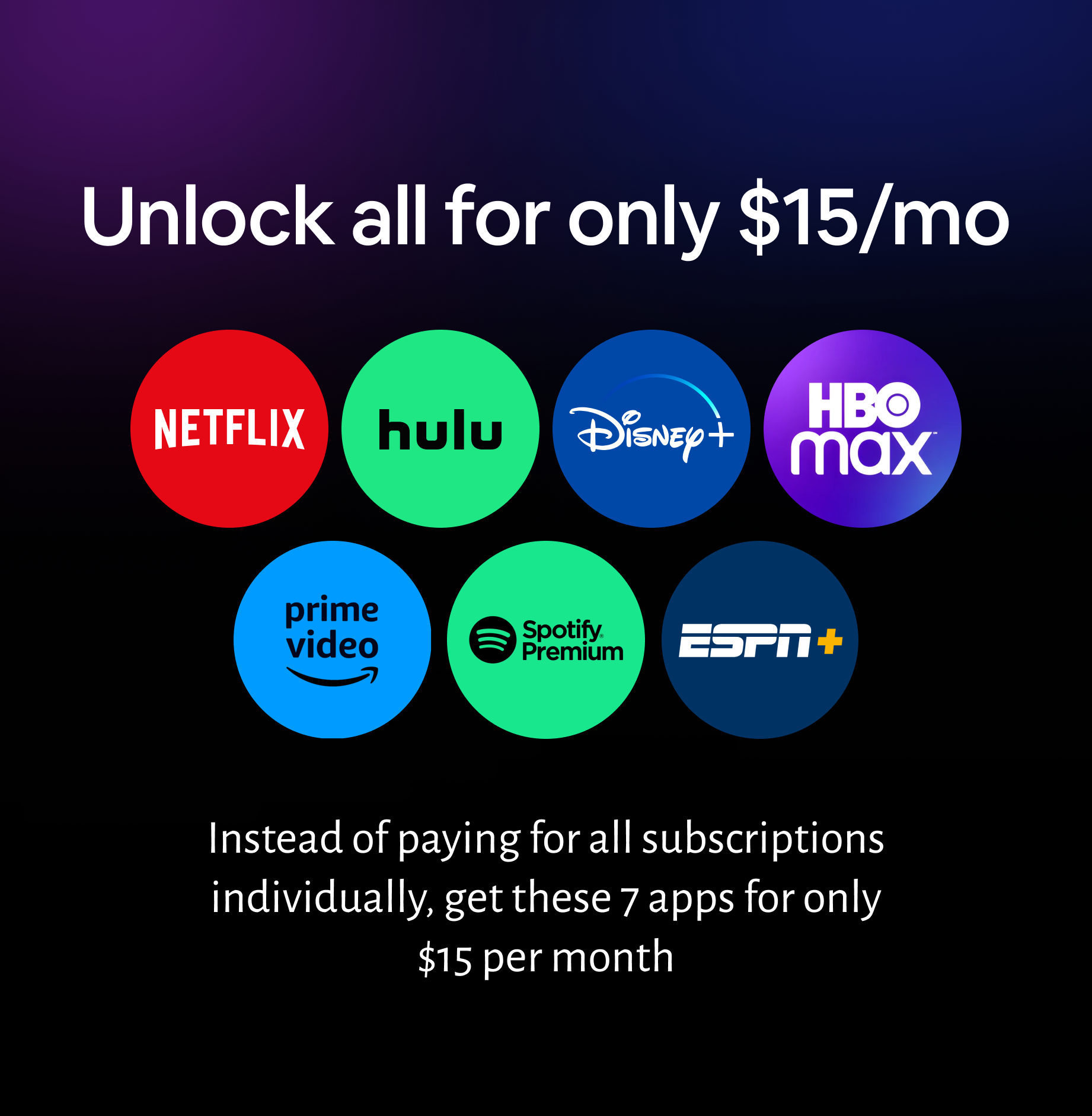 All Streaming services in a subscription for $15/month / Alle Streaming-Services für $15 / Monat