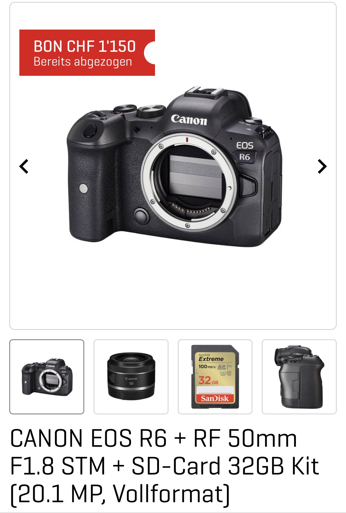 Canon R6 mk1 + RF50mm 1.8 + 32GB SanDisk Karte bei Interdiscount