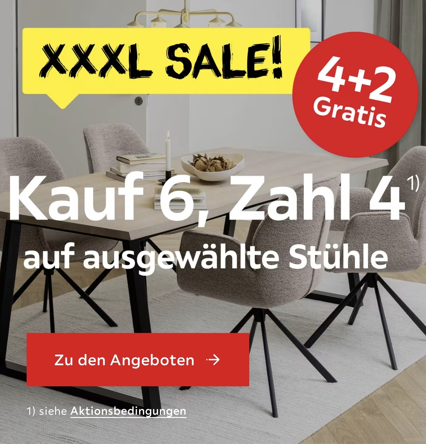 Kaufe 6 Stühle & erhalte 2 Gratis bei XXXLutz (4+2)