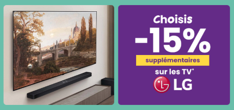 📺🔥 Promo LG TV – -15% Supplémentaires sur les TV LG !