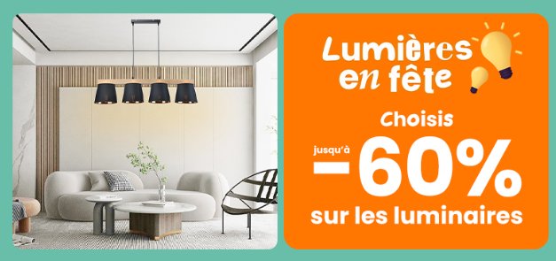 💡 Lumières en Fête – Jusqu’à -60% sur les Luminaire ! 🌟