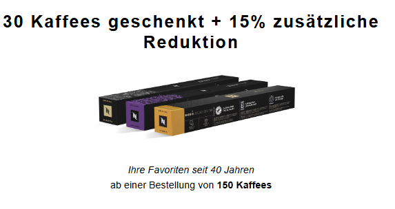 30 Gratis-Kapseln & 15% beim Kauf von 150 Kaffees mit Nespresso-Gutscheincode, gültig bis 10.3.