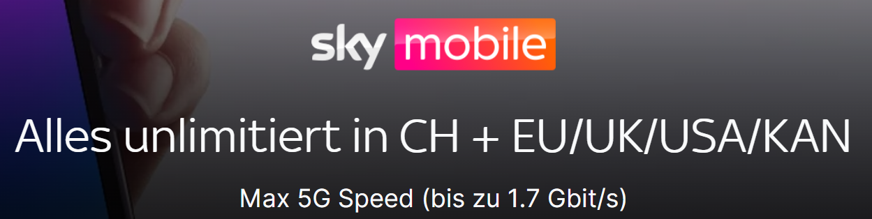 Sky Mobile Europe + (alles unlimitiert in CH + EU/UK/USA/KAN, Salt Netz, gratis Aktivierung)