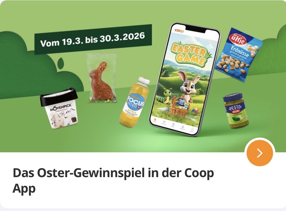Coop App, Ostergewinnspiel, Gewinnspiel mit Gratisprodukten, 19.03.–30.03.