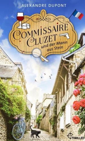 Commissaire Cluzet und der Mann aus Stein von Alexandre Dupont gratis als E-Book bei Orell Füssli oder Amazon