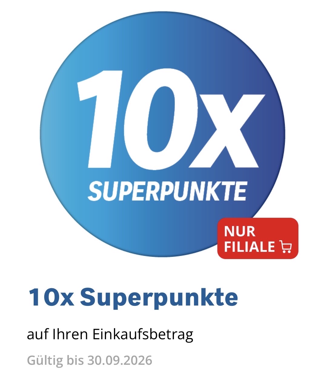 Coop 10x Superpunkte 3x einlösbar bis 30.09.