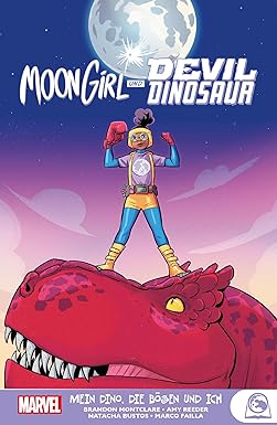 Moon Girl und Devil Dinosaur: Bd. 1: Mein Dino, die Bösen und ich / 256 Seiten / Panini, 2021