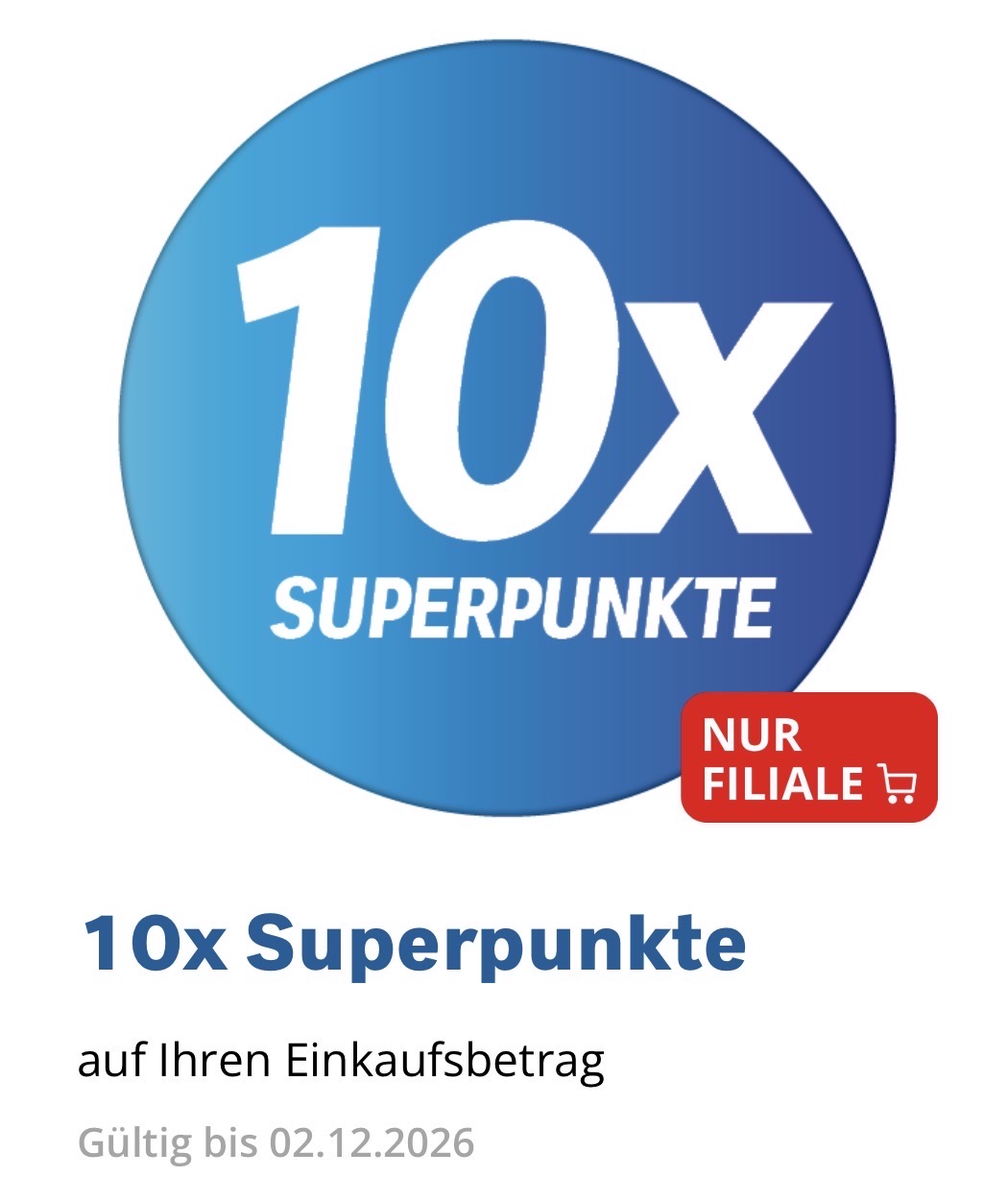 Coop 10x Superpunkte 3x einlösbar bis 02.12.