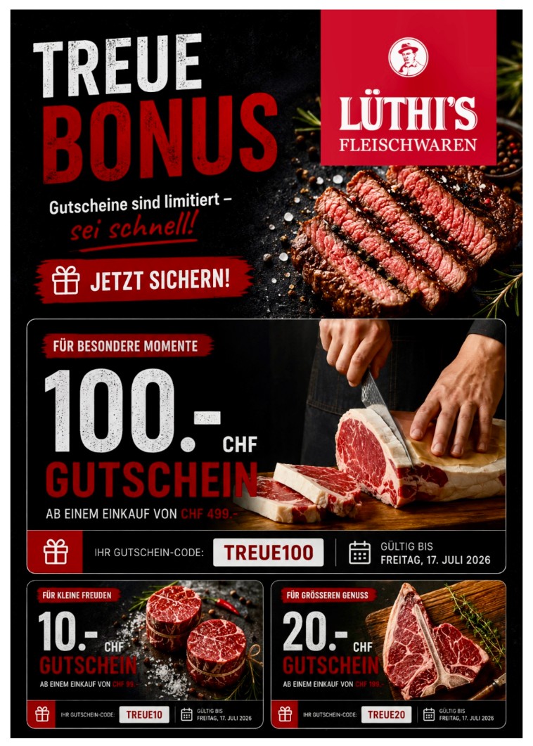 Lüthi’s Fleischwaren – CHF 100 Gutschein ab CHF 499 Einkauf (zusätzlich auch CHF 20 & CHF 10 Gutscheine)