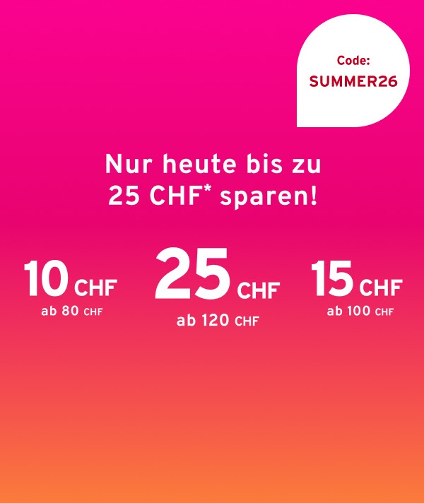 Nur Heute: 25.- CHF Rabatt auf Bestellungen ab 120.- CHF bei Tchibo