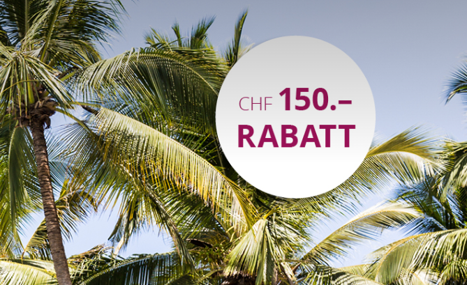 CHF 150.- Gutschein für lastminute.ch Pauschalreisen bis 07.10.