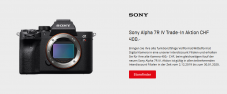 Sony Alpha 7R IV - Hammer Trade In Aktion bei Interdiscount - Alta Kamera abgeben und 400.- CHF sparen