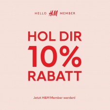 H&M Gutschein für 10% Rabatt auf den ersten Einkauf für Member
