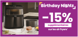 Birthday Nights: -15% zusätzlich auf Air Fryer bei Conforama – Nur bis 9 Uhr morgens