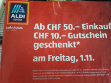 (Lokal) Aldi Suisse 10 CHF Gutschein bei 50 CHF Einkauf heute in AaA