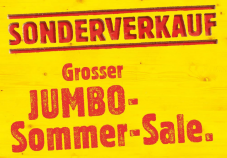 Sonderverkauf – Grosser Jumbo Sommer-Sale (mit Gutscheincodes zusätzlich 25% sparen)
