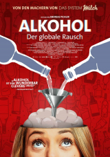 „Alkohol - Der globale Rausch“ kostenlos zum Streamen