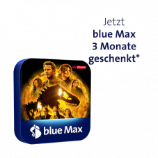 «blue Max» bis 4 Monate gratis testen!