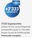 Coop Valiant 3’333 Superpunkte bei Kontoeröffnung