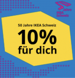 IKEA 10% Rabatt am 19.08.2023 ab 100.-