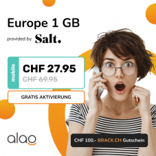 Salt Europe 1GB (unlim. Schweiz, 1GB Roaming in EU) + CHF 100.- Brack Gutschein bei Alao