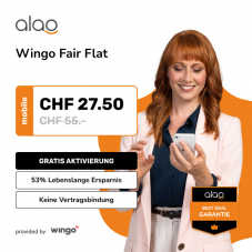 Wingo Fair Flat für CHF 27.50 / Mt. bei alao (CH alles unlimitiert, 2GB Roaming/Mt. in EU) + CHF 100.- Offerz Gutschein geschenkt