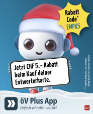 CHF 5.- Rabatt auf Mehrfahrten- oder Multi-Tageskarten in der öV Plus App