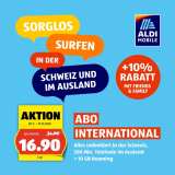 Exklusivdeal: Aldi Mobile International: alles unlim. in CH, 10GB Roaming & 200 Min. in EU, USA & CA