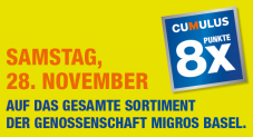 (Lokal) 8x Cumulus-Punkte diesen Samstag, 28. November 2020 Genossenschaft Migros Basel