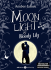 Moonlight – Bloody Lily, Band 1 von 6: Kostenloses Buch bei Amazon über Kindle