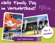 Hello Family Day im Verkehrshaus (50% Rabatt am 3. Oktober 2021 für Hello Family Clubmitglieder)