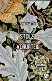 Gratis bei Amazon: Kindle-Ausgabe und Hörbuch von „Stolz und Vorurteil: Roman“ (Die JANE AUSTEN Reihe 1)