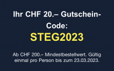Steg: CHF 20.- Rabatt ab CHF 200.- auf alles