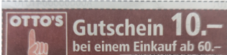 Noch ein Ottos 10 ab 60 - gültig bis Spätherbst 2025 (!)