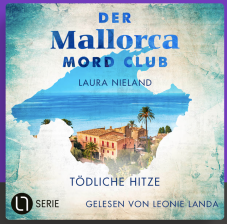 GRATIS Hörbuch & eBook Der Mallorca Mord Club Tödliche Hitze bei Bastei Lübbe