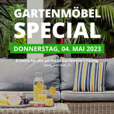 Gartenmöbel-Special bei DayDeal.ch – 6 Schnäppchen für die perfekte Garteneinrichtung