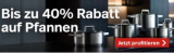 Bis zu 40% Rabatt auf ausgewählte Pfannen bei nettoshop