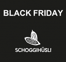 [Ankündigung][Lokal Pratteln / Hinwil] Black Friday im Schoggihüsli