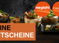 negishi & nooch Gutscheine für Take Away, Dine-In und Lieferung (gültig bis 21.04., Konto erforderlich)