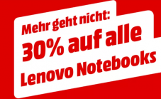 30% Rabatt auf alle Lenovo Laptops bei MediaMarkt