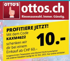 Neuer Otto’s 10 CHF Gutschein gültig bis 18.12.2022 ab 60 CHF