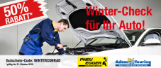 50% Rabatt auf den Winter-Check bei Pneu Egger oder Adam Touring