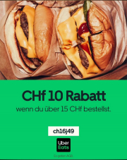 UberEats 10Chf Rabatt (ab 15.-)