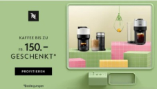 Bis zu CHF 150.– Gratiskaffee beim Kauf einer Nespresso Vertuo Maschine