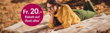 Fr. 20.- auf (fast) alles ab einem Mindestbestellwert von Fr. 80.- bei Orell Füssli