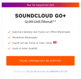 3 Monate Soundcloud Go+ für 99 Rappen