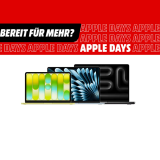 Nur bis morgen! Apple Days bei MediaMarkt mit neuen Bestpreisen